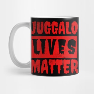 Juggalo live matter Mug